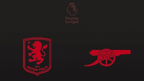 Premier League: Arsenal Vs Aston Villa Live Scoreboard