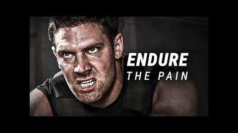 ENDURE THE PAIN - Powerful Motivational Video