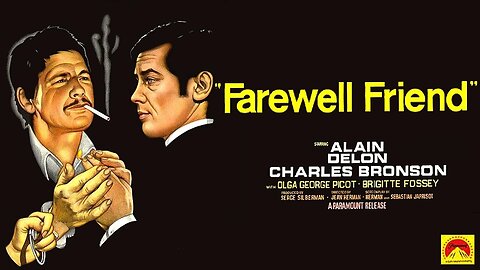 Farewell Friend (1968) Charles Bronson, Alain Delon