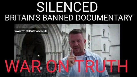 SILENCED. Britain's Banned Documentary. Weaponization of the State Against Truth Tellers