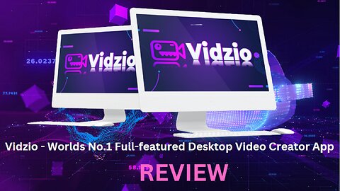 Elevate Your Videos with Vidzio (Demo Video)- The Ultimate Desktop Video Creator