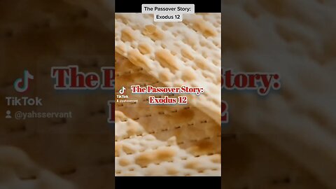 The Passover Story: Exodus 12