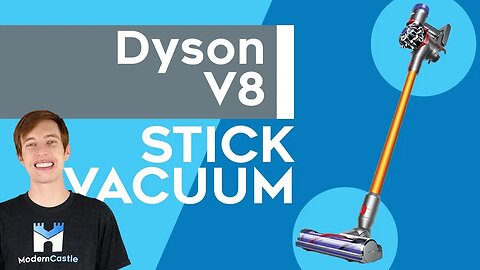 Dyson V8 Review — A Cordless Stick Vacuum for $$$?