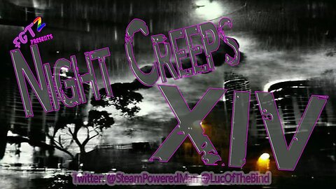 Night Creeps XIV: The Fourteenth Episode