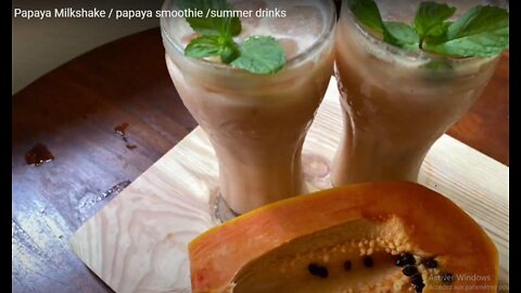 Papaya Milkshake / papaya smoothie /summer drinks