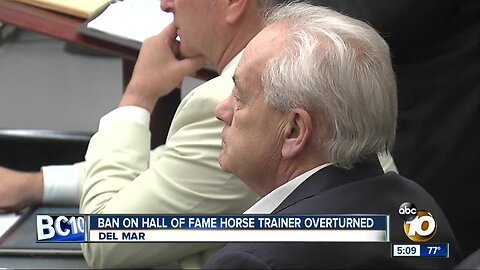 Del Mar ban on Hall of Fame horse trainer overturned