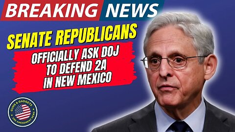 BREAKING NEWS: Senate Republicans Ask Unlikely Ally To Step In To Defend 2A In New Mexico