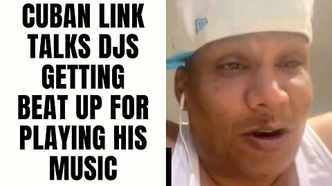 Cuban Link Talks DJs Getting Beat Up For Playing His Music [Part 16]