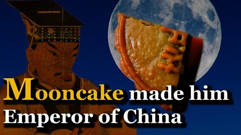 Mooncake made him the Emperor of China? | Ming Dynasty | Mid-Autumn Festival Legends