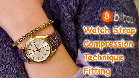 Watch Strap Compression Fitting Technique in 4k UHD