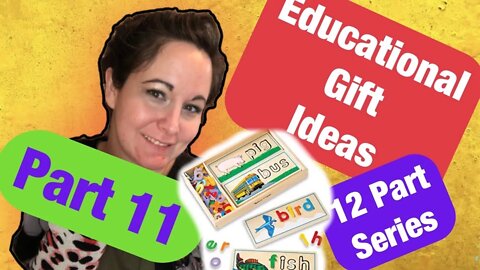 Educational Gifts Guide / Educational Toys / Learning Toys / Educational Gifts Ideas / Gifts Guide