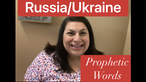 What is God saying about Ukraine/Russia