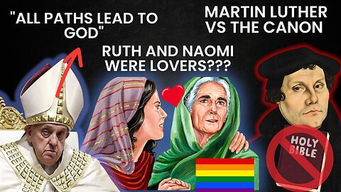 Ruth And Naomi Were LOVERS?; "All Paths Lead To God"