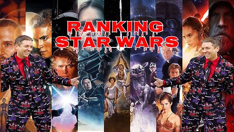 Gary Talks Episode 7: Gary Ranks Star Wars Feature Films