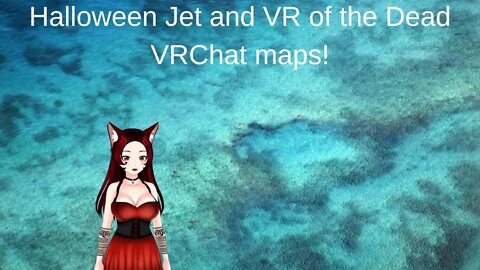 Halloween Jet And VR of the Dead VRChat Map Exploring!