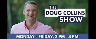 The Doug Collins Show 040221