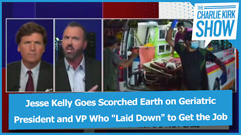 Jesse Kelly Goes Scorched Earth on Geriatric President and VP Who "Laid Down" to Get the Job