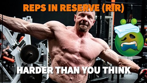 What RIR (Reps in Reserve) Really Means - WARNING: It's Not Easy!