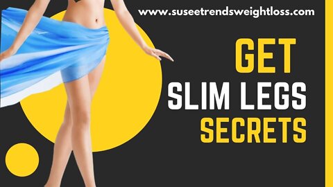 Easy Exercises to Slim Your Legs