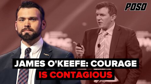 James O'Keefe: Courage Is Contagious