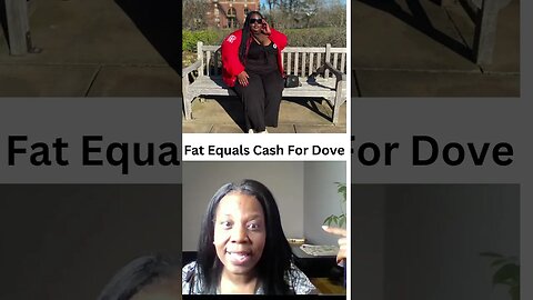 Obesity Is Not Cute Fat Equals Cash For Dove #shorts #dove #fatliberation