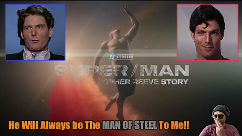 Super/Man: The Christopher Reeves Story Reaction!