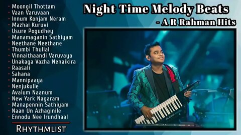 Night Time Melodies AR Rahman Hits Sleeping Dose Ar Rahman melody songs Tamil Hit Songs