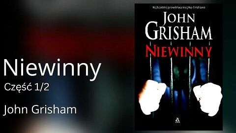 Niewinny, Część 1/2 - John Graham | Audiobook PL