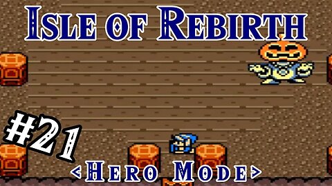 Lodge of the Pumpking - Isle of Rebirth (Hero Mode) | Zelda Classic: Part 21