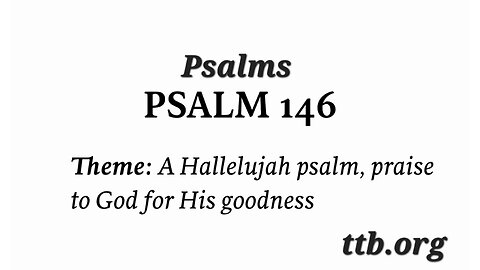 Psalm Chapter 146 (Bible Study)