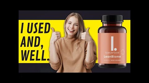 LEANBIOME Review - Untold Truth About LEANBIOME [LEANBIOME Is An AMAZING Weight Loss Pill]