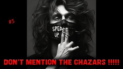 Don't Mention The "Chazars" 05