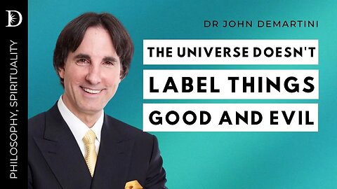 Good And Evil | Dr John Demartini