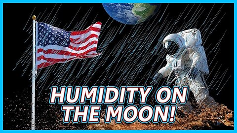 Humidity on the Moon? Is it even possible?