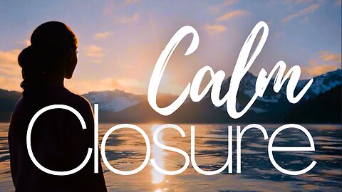 Calm Closure | 10 Minute Guided Meditation for a Peaceful End to the Year