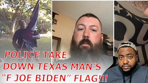 Police Threaten & Take Down Texas Man's “F*CK Joe Biden” Flag Because Mayor Is Allegedly Triggered!