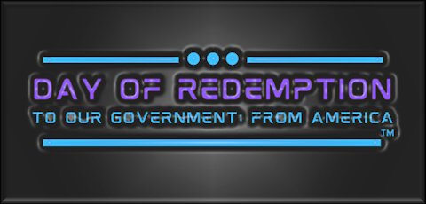 Day of Redemption - To Our Government: From America