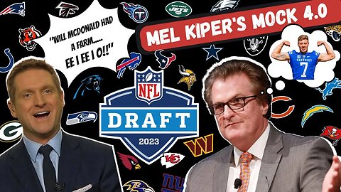 Mel Kiper's 2023 MOCK DRAFT 4.0 | ESPN SC Special | Reaction & First Impression!