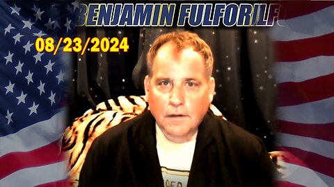 Benjamin Fulford Full Report Update August 23, 2024 - Benjamin Fulford