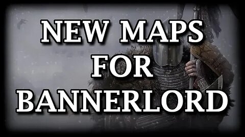 NEW SIEGE MAPS for Bannerlord - HOW TO PLAY