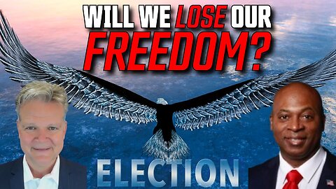 Will We LOSE Our FREEDOM? ELECTION 2024 - Pastor Leon Benjamin w/ Bo Polny