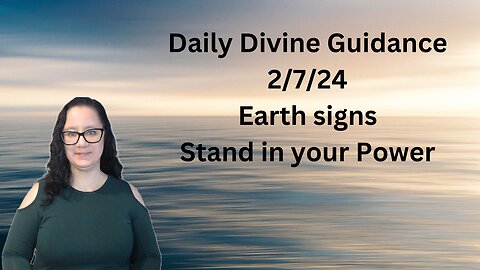 Daily Tarot - Earth signs - Stand in your Power