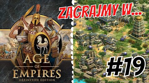 Zagrajmy w Age of Empires Definitive Edition #19 Rydwany zagłady, czy zagłada rydwanów?