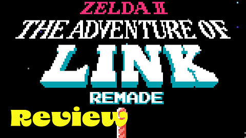 Zelda II Remastered My Review, Edited