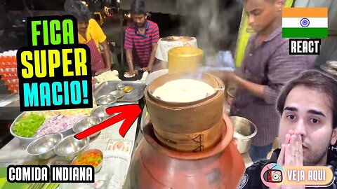 Ele é feito no VAPOR e fica SUPER MACIO! Reagindo a COMIDAS DE RUA INDIANAS | Veja Aqui Reacts