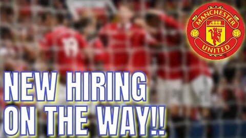 💥 POWERFUL!! 💥 Manchester United stands 💪🏽 FIRM on its NEW HIRING plan - Latest news