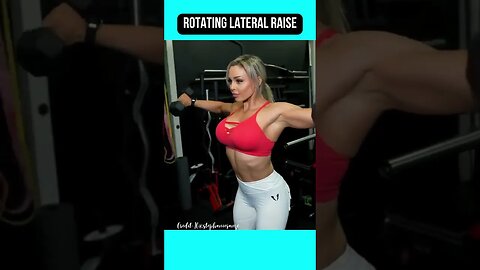 Rotating Lateral Raise