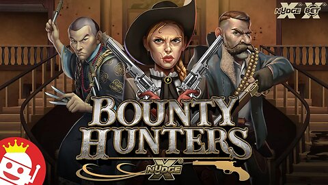 BOUNTY HUNTERS 💥 (NOLIMIT CITY) 🔥 NEW SLOT! 💥 FIRST LOOK! 🔥