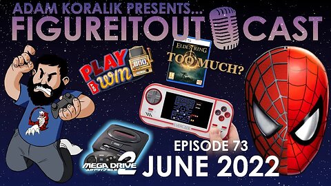 FigureItOutcast - June 2022! - Adam Koralik