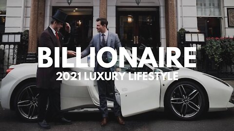 BILLIONAIRE Luxury Lifestyle 💲 [2021 MOTIVATION] #1